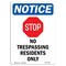 Signmission OSHA Notice Sign, 10" H, 7" W, Rigid Plastic, No Trespassing Residents Sign With Symbol, Portrait OS-NS-P-710-V-14986 - alternate 1